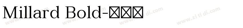 Millard Bold字体转换 Millard Bold字体转换